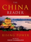 The China Reader : Rising Power - eBook