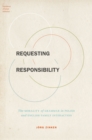 Requesting Responsibility : The Morality of Grammar in Polish and English Family Interaction - eBook