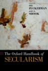 The Oxford Handbook of Secularism - eBook