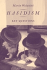 Hasidism : Key Questions - eBook
