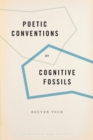 Poetic Conventions as Cognitive Fossils - Book