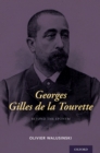 Georges Gilles de la Tourette : Beyond the Eponym - eBook