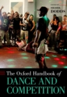 The Oxford Handbook of Dance and Competition - eBook