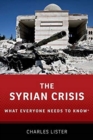 The Syrian Crisis : What Everyone Needs to Know® - Book