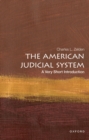 The American Judicial System: A Very Short Introduction - eBook