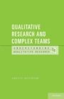 Qualitative Research and Complex Teams - Book