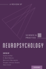 Neuropsychology: Science and Practice, Volume 3 - Book