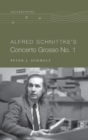 Alfred Schnittke's Concerto Grosso no. 1 - Book
