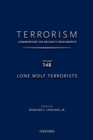 Terrorism: Commentary on Security Documents Volume 148 : Lone Wolf Terrorists - eBook