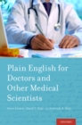 Plain English for Doctors and Other Medical Scientists - eBook