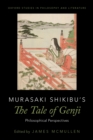 Murasaki Shikibu's The Tale of Genji : Philosophical Perspectives - eBook