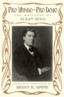 Pro Mundo - Pro Domo : The Writings of Alban Berg - eBook