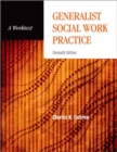 Generalist Social Work Practice : A Worktext - Book