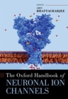 The Oxford Handbook of Neuronal Ion Channels - eBook