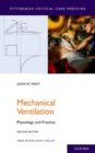 Mechanical Ventilation : Physiology and Practice - Book