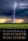 The Oxford Handbook of Non-Synoptic Wind Storms - Book