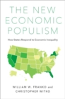 The New Economic Populism : How States Respond to Economic Inequality - Book