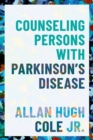 Counseling Persons with Parkinson's Disease - Book