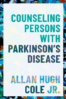 Counseling Persons with Parkinson's Disease - eBook