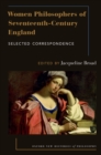 Women Philosophers of Seventeenth-Century England : Selected Correspondence - eBook