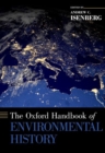 The Oxford Handbook of Environmental History - Book