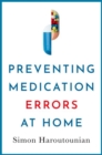 Preventing Medication Errors at Home - Book
