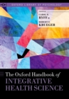 The Oxford Handbook of Integrative Health Science - eBook