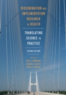 Dissemination and Implementation Research in Health : Translating Science to Practice - eBook