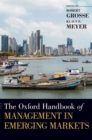 The Oxford Handbook of Management in Emerging Markets - Book