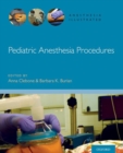 Pediatric Anesthesia Procedures - Book