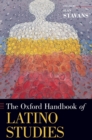 The Oxford Handbook of Latino Studies - Book