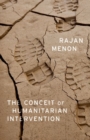 The Conceit of Humanitarian Intervention - Book