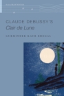 Claude Debussy's Clair de Lune - Book