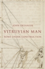 Vitruvian Man : Rome under Construction - eBook