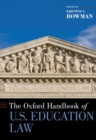 The Oxford Handbook of U.S. Education Law - Book