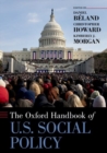 Oxford Handbook of U.S. Social Policy - Book