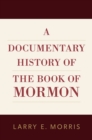 A Documentary History of the Book of Mormon - eBook