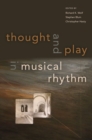 Thought and Play in Musical Rhythm - eBook