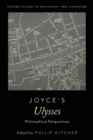 Joyce's Ulysses : Philosophical Perspectives - Book