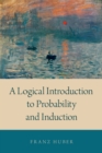 A Logical Introduction to Probability and Induction - eBook