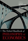 The Oxford Handbook of Philosophy of Economics - Book