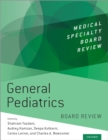 General Pediatrics Board Review - eBook