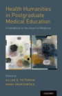 Health Humanities in Postgraduate Medical Education - eBook