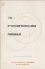 The Ethnomethodology Program : Legacies and Prospects - Book