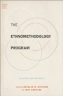 The Ethnomethodology Program : Legacies and Prospects - eBook