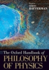 The Oxford Handbook of Philosophy of Physics - Book