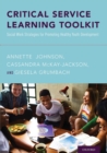 Critical Service Learning Toolkit : Social Work Strategies for Promoting Healthy Youth Development - Book