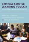 Critical Service Learning Toolkit : Social Work Strategies for Promoting Healthy Youth Development - eBook