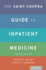 The Saint-Chopra Guide to Inpatient Medicine - Book