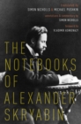 The Notebooks of Alexander Skryabin - eBook